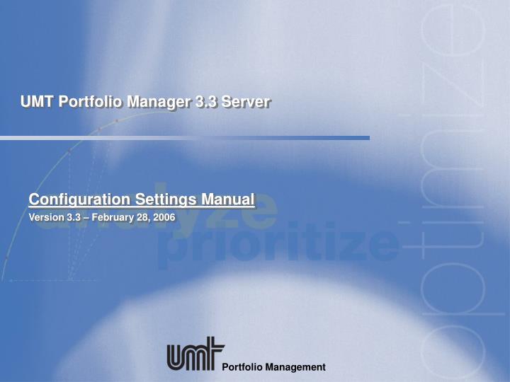 umt portfolio manager 3 3 server