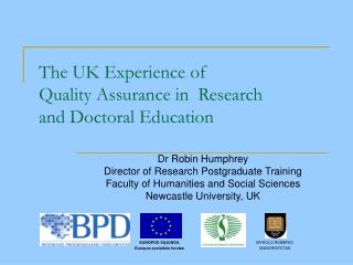 The UK Experience of Quality Assurance in Research and Doctoral Education