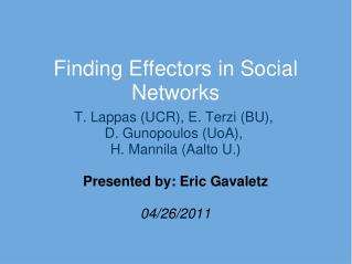Finding Effectors in Social Networks