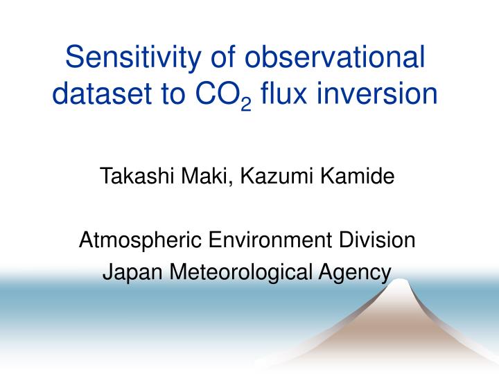 sensitivity of observational dataset to co 2 flux inversion