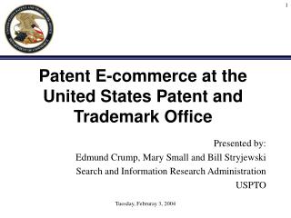 Patent E-commerce at the United States Patent and Trademark Office