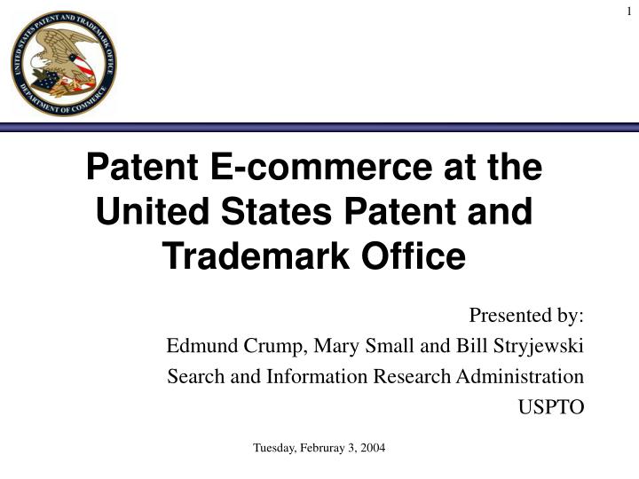 patent e commerce at the united states patent and trademark office