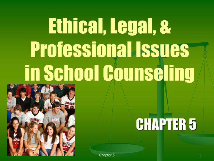ethical legal professional issues in school counseling