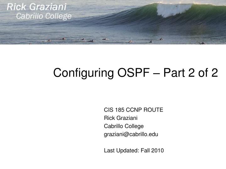 configuring ospf part 2 of 2