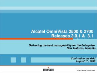 Alcatel OmniVista 2500 &amp; 2700 Releases 3.0.1 &amp; 3.1