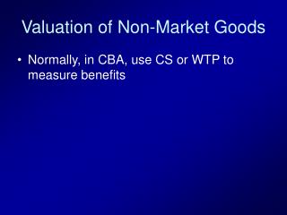 Valuation of Non-Market Goods