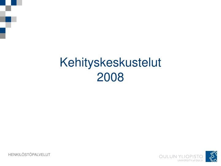 kehityskeskustelut 2008