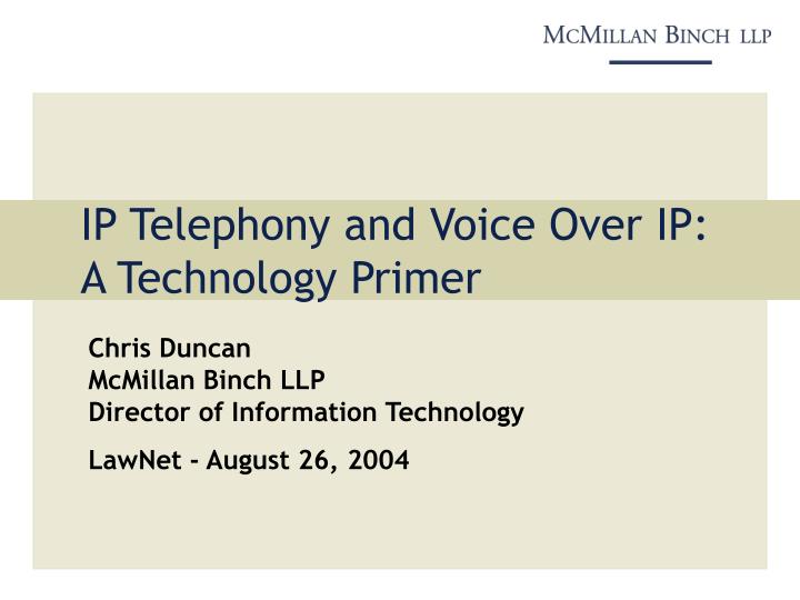 ip telephony and voice over ip a technology primer