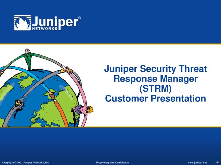 juniper security threat response manager strm customer presentation