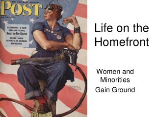 Life on the Homefront