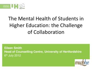 The Mental Health of Students in Higher Education: the Challenge of Collaboration