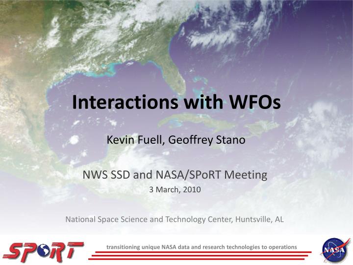 interactions with wfos
