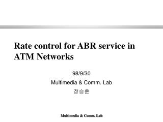 Rate control for ABR service in ATM Networks