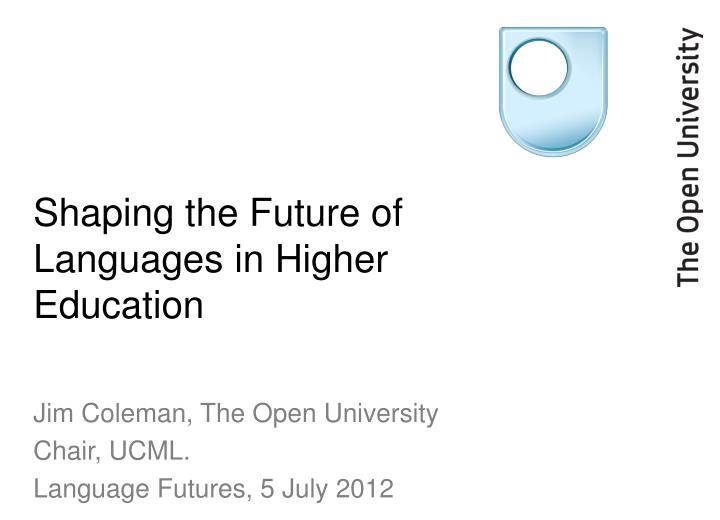 shaping the future of languages in higher education