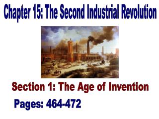 Chapter 15: The Second Industrial Revolution