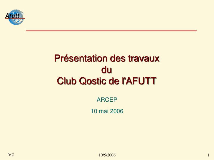 pr sentation des travaux du club qostic de l afutt