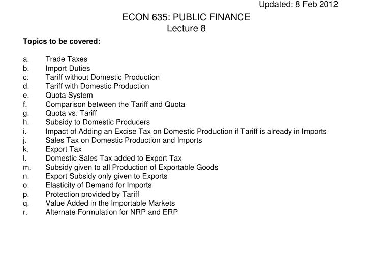 updated 8 feb 2012 econ 635 public finance lecture 8