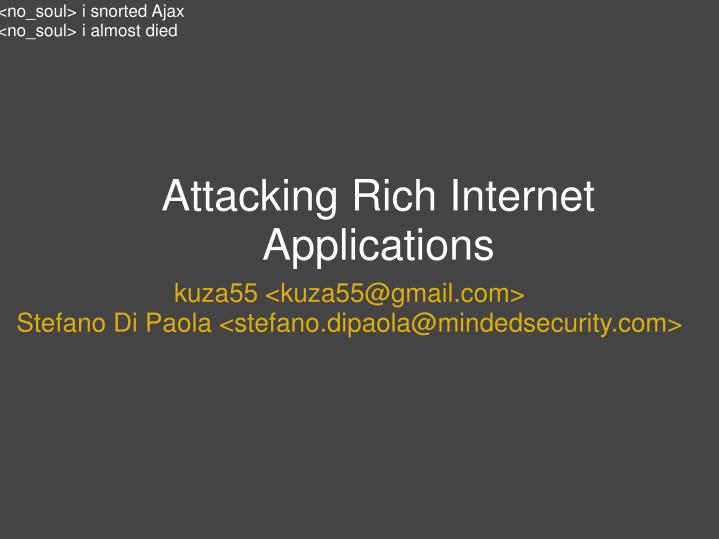 attacking rich internet applications