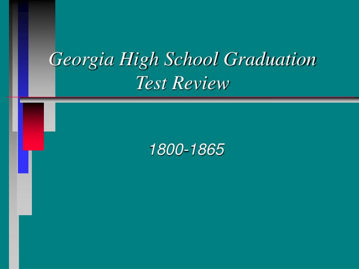 georgia high school graduation test review