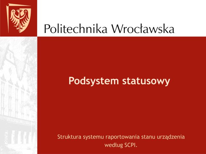 podsystem statusowy