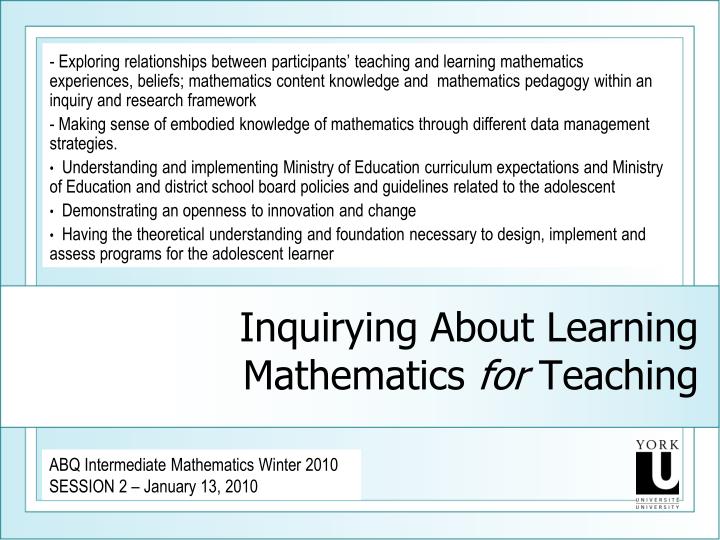 inquirying about learning mathematics for teaching