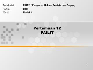 pertemuan 12 pailit