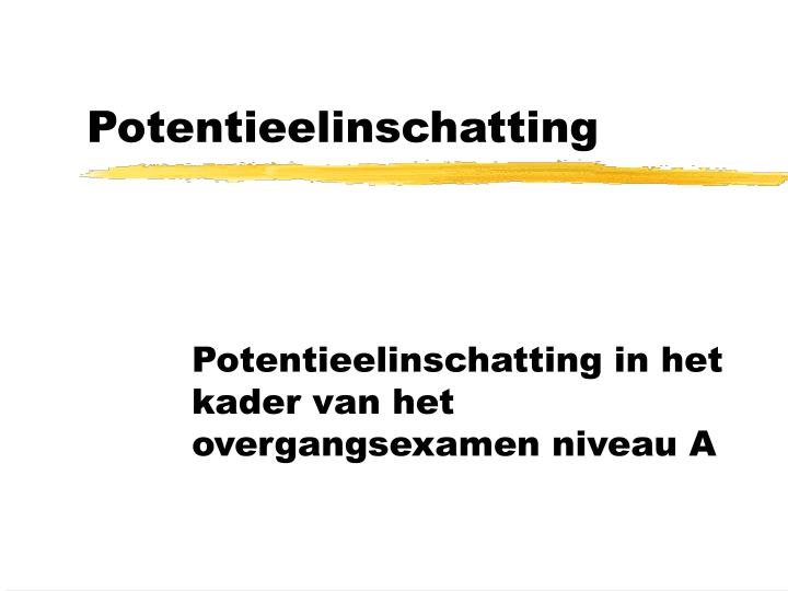 potentieelinschatting