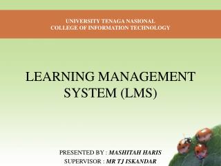 LEARNING MANAGEMENT SYSTEM (LMS)