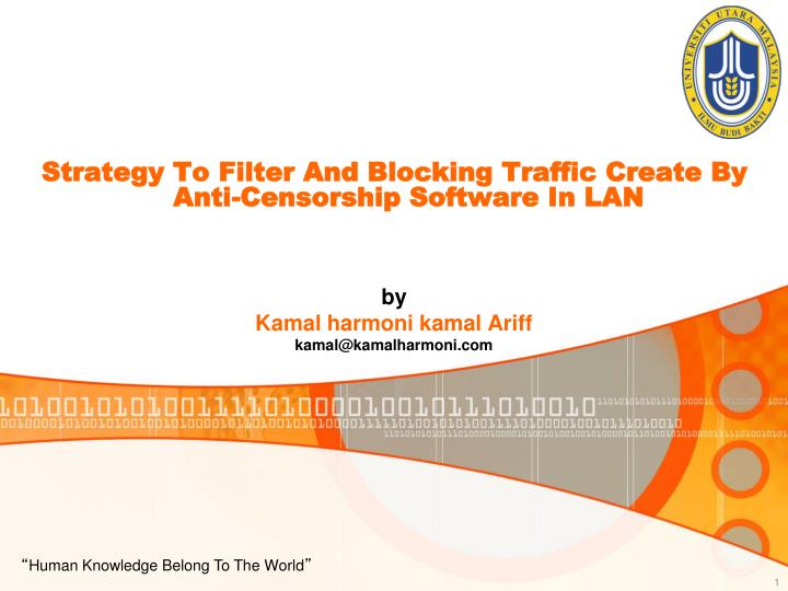 strategy to filter and blocking traffic create by anti censorship software in lan