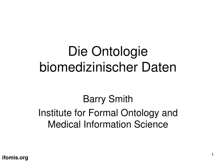 die ontologie biomedizinischer daten