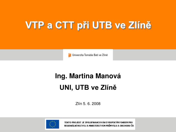 vtp a ctt p i utb ve zl n