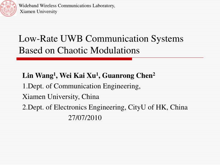 low rate uwb communication systems based on chaotic modulations