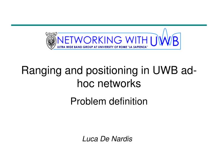 ranging and positioning in uwb ad hoc networks