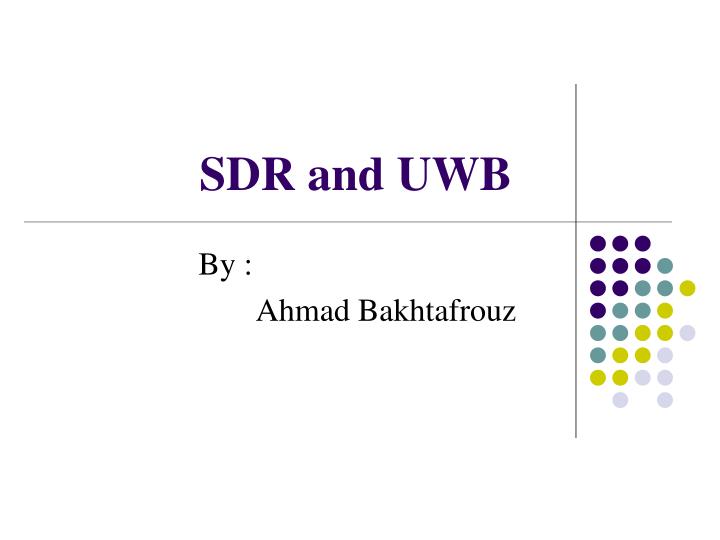 sdr and uwb