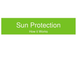 Sun Protection