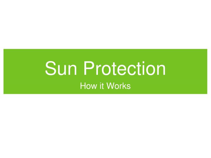 sun protection