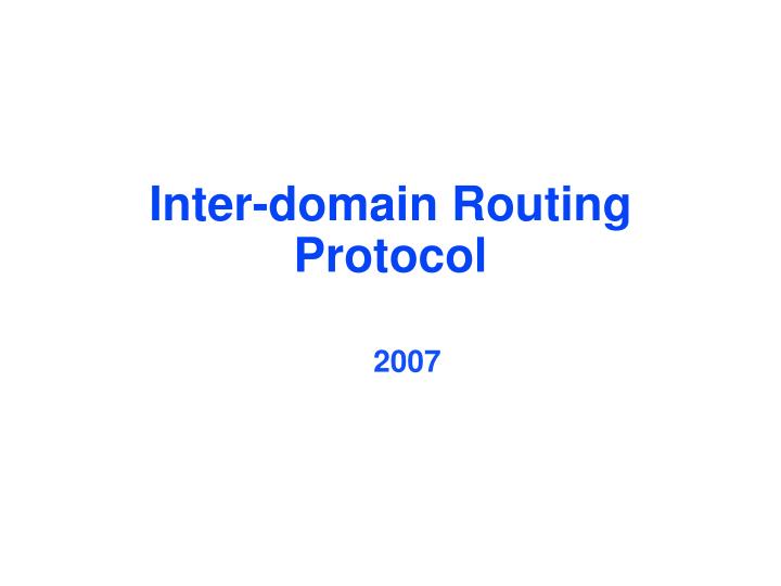 inter domain routing protocol