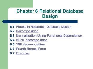 Chapter 6 Relational Database Design
