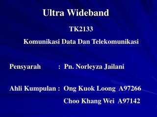 Ultra Wideband