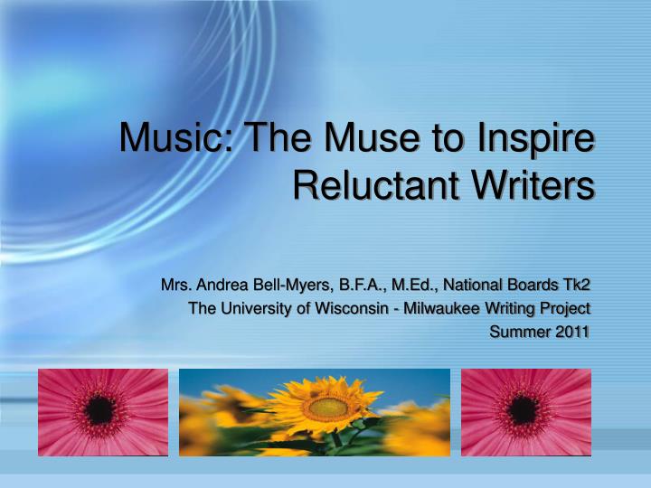 music the muse to inspire reluctant writers