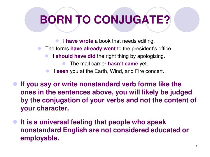 born to conjugate
