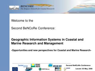 Welcome to the Second BeNCoRe Conference: