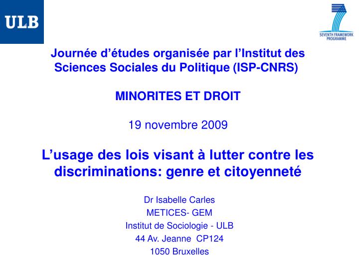 dr isabelle carles metices gem institut de sociologie ulb 44 av jeanne cp124 1050 bruxelles