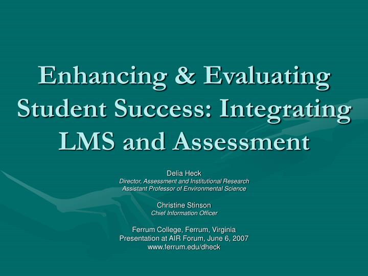 enhancing evaluating student success integrating lms and assessment