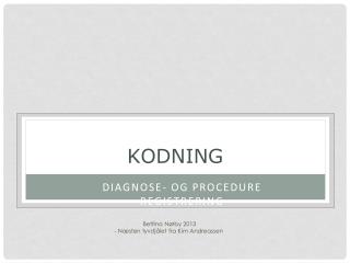 diagnose og procedure registrering