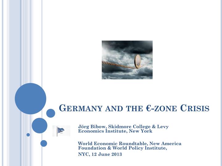 germany and the zone crisis