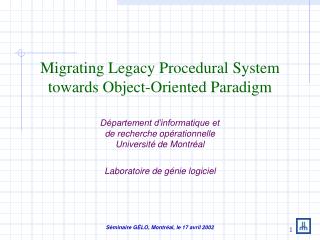 Migrating Legacy Procedural System towards Object-Oriented Paradigm