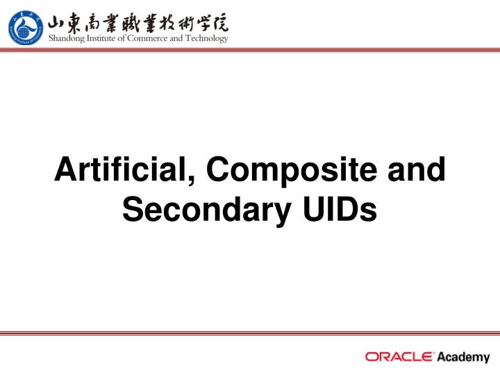 artificial composite and secondary uids