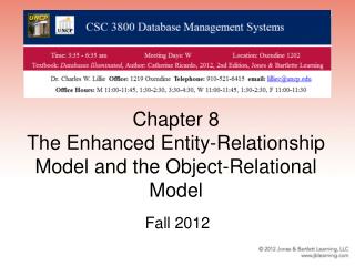 Chapter 8 The Enhanced Entity-Relationship Model and the Object-Relational Model