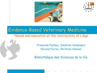 Evidence-Based Veterinary Medicine